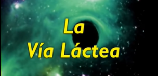 La Vía Láctea - El Universo