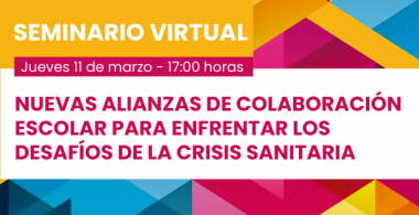Nuevas alianzas de colaboración escolar para enfrentar los desafíos de la crisis sanitaria