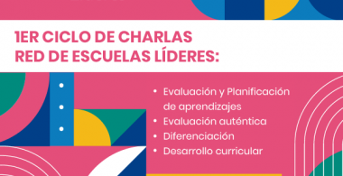 1° Ciclo de Charlas Red de Escuelas Líderes