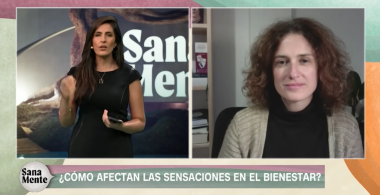 Video - Nazareth Castellanos - ¿Cómo afectan las sensaciones en el bienestar?